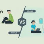Golang vs Node.js – When to Use What?